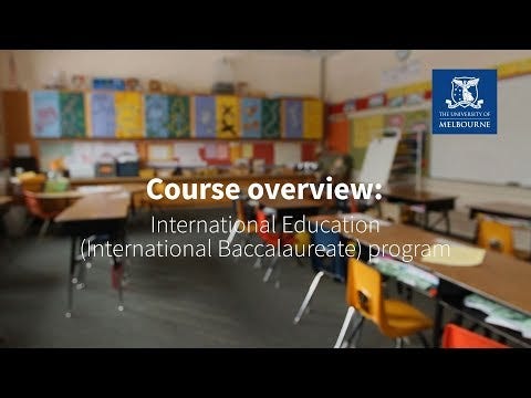 Master of International Education (International Baccalaureate) - Course overview