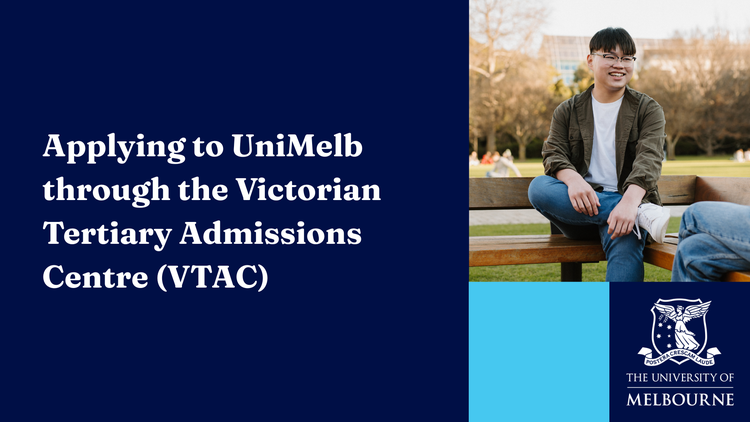 Applying to UniMelb through VTAC webinar
