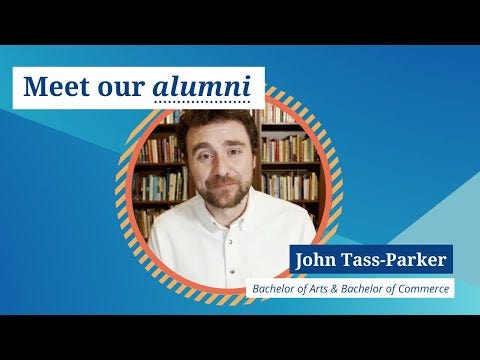 video of Bachelor of Arts and Bachelor of Commerce alum John Tass Parker