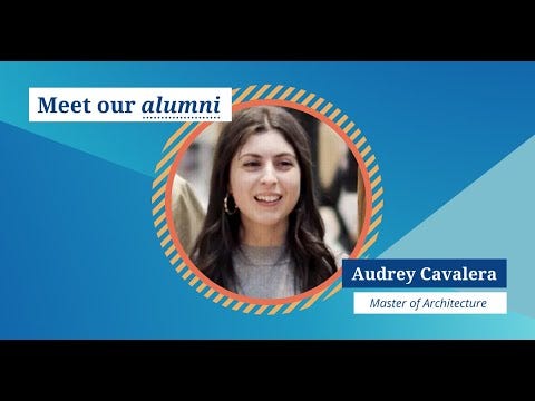 video of Master of Architecture alum Audrey Cavalera